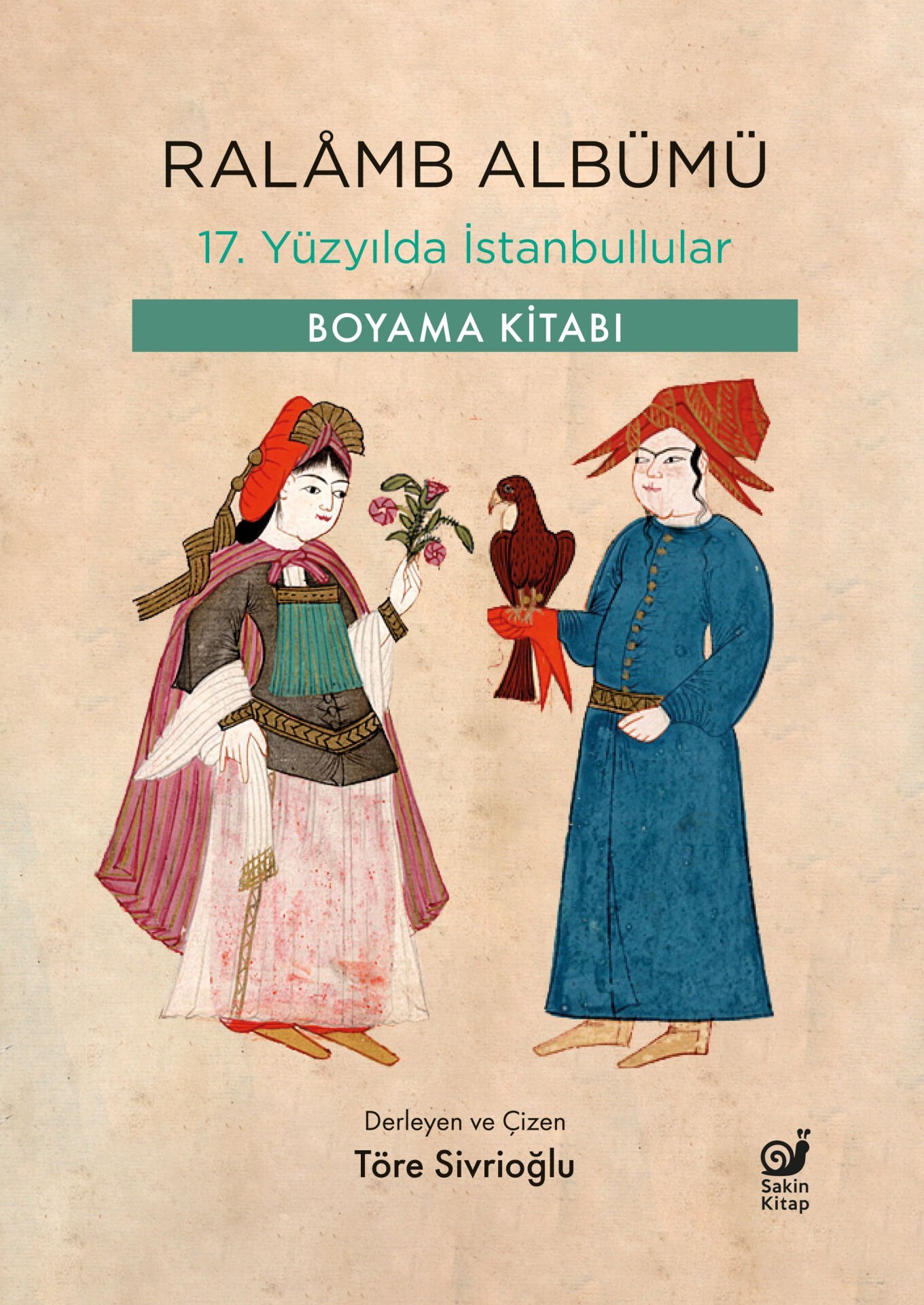 Ralamb Albümü (17. Yüzyıldan İstanbullular)