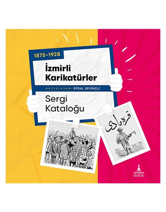 1875-1928 İzmirli Karikatürler