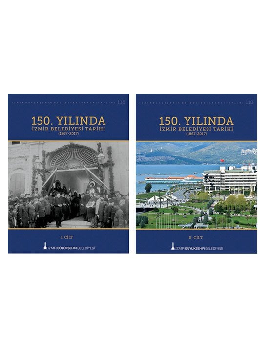 150. Yılında İzmir Belediyesi Tarihi 