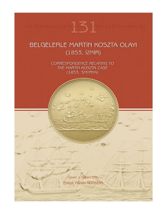 Belgelerle Martin Koszta Olayı