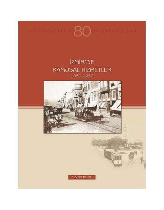 İzmir de Kamusal Hizmetler