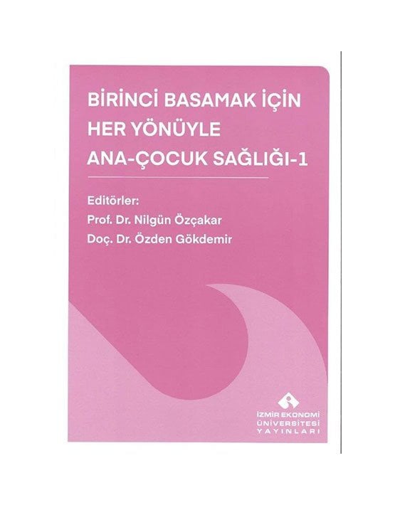 Birinci Basamak İçin Her Yönüyle Ana-Çocuk Sağlığı 1