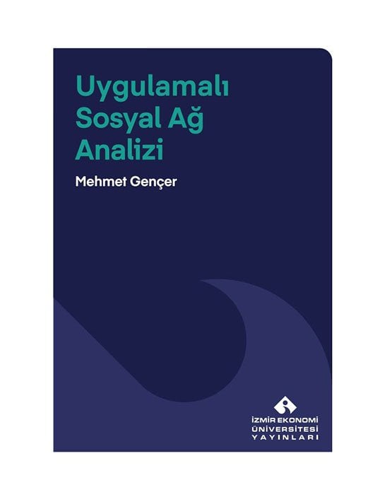 Uygulamalı Sosyal Ağ Analizi