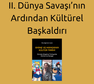 II. Dünya Savaşı’nın Ardından Kültürel Başkaldırı