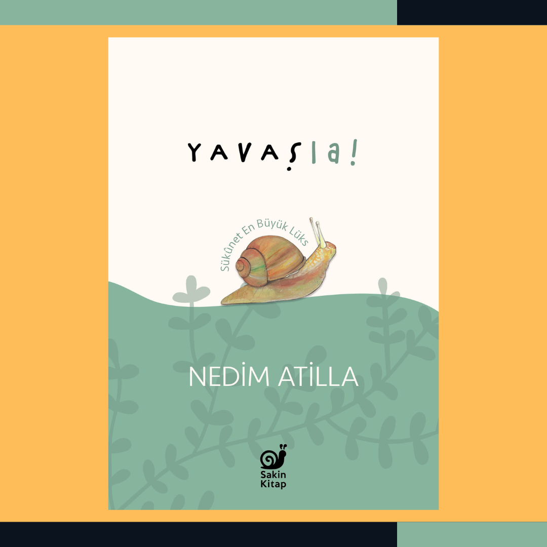 Yavaş La!: Sükûnet En Büyük Lüks
