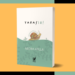 Yavaş La!: Sükûnet En Büyük Lüks