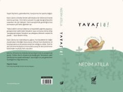 Yavaş La! (Sükûnet En Büyük Lüks)