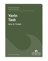 Teruar Kavramına Kültürel Yolculuk Yerin Tadı