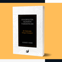 Anadolu’da Ölümün Tarihöncesi  (Bir Geleneğin Oluşum Süreçleri)