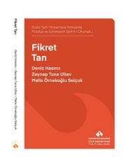 Sözlü Tarih Yöntemiyle Türkiye’de Mobilya ve İçmimarlık Tarihi Okumak: Fikret Tan