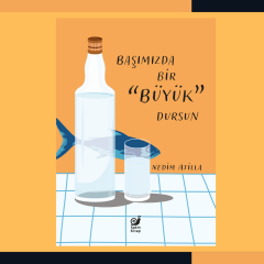 Başımızda Bir Büyük Dursun
