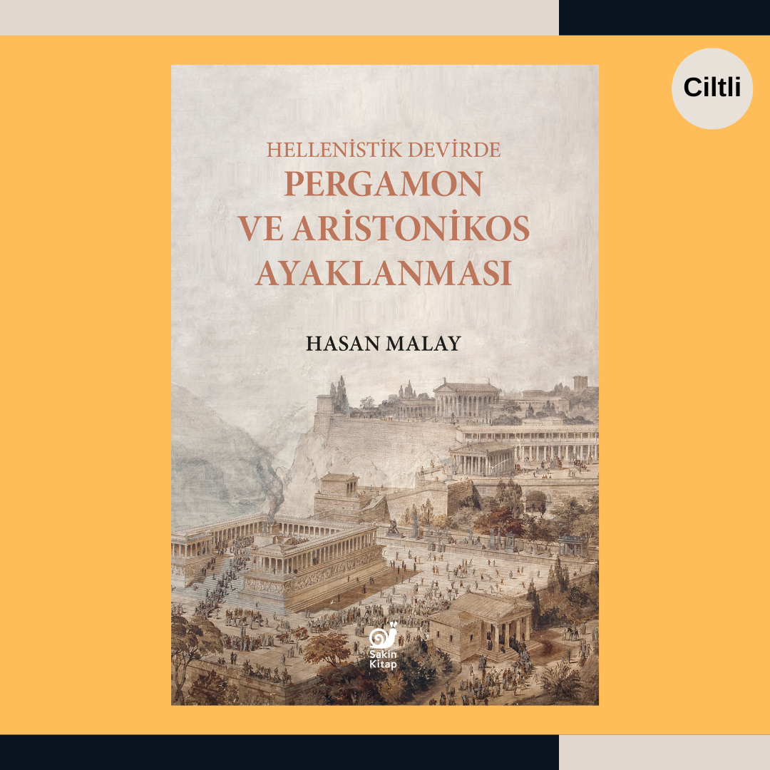 Hellenistik Devirde Pergamon ve Aristonikos Ayaklanması
