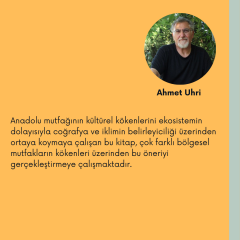 Anadolu Mutfak Kültürü’nün Kökenleri (Arkeolojik, Arkeometrik, Dilsel, Tarihsel ve Etnolojik Veriler Işığında)