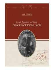 İzmirli Gazeteci ve Yazar Bıçakçızade İsmail Hakkı