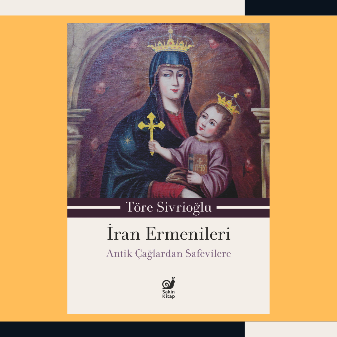 İran Ermenileri: Antik Çağlardan Safevilere