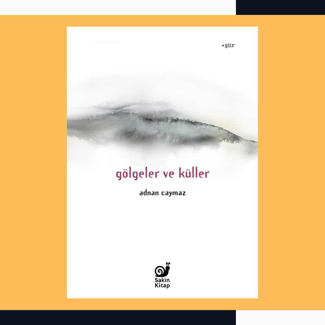Gölgeler ve Küller
