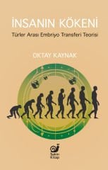 İnsanın Kökeni (Türler Arası Embriyo Transferi Teorisi)