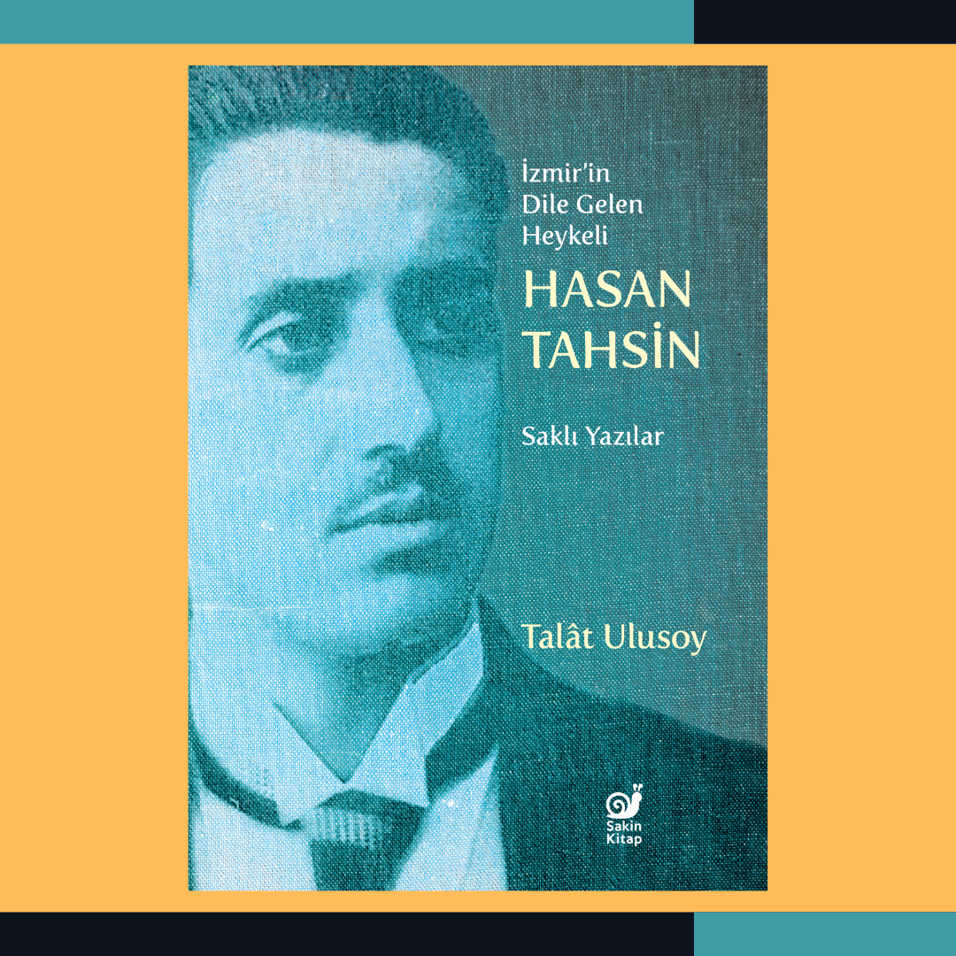 İzmir’in Dile Gelen Heykeli Hasan Tahsin