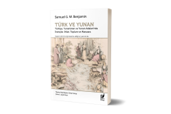Türk ve Yunan (Türkiye, Yunanistan ve Yunan Adaları'nda İnançlar, Irklar, Toplum ve Manzara)