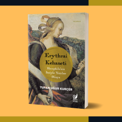 Erythrai Kehaneti: Herophile’nin Sesiyle Yazılan Dünya