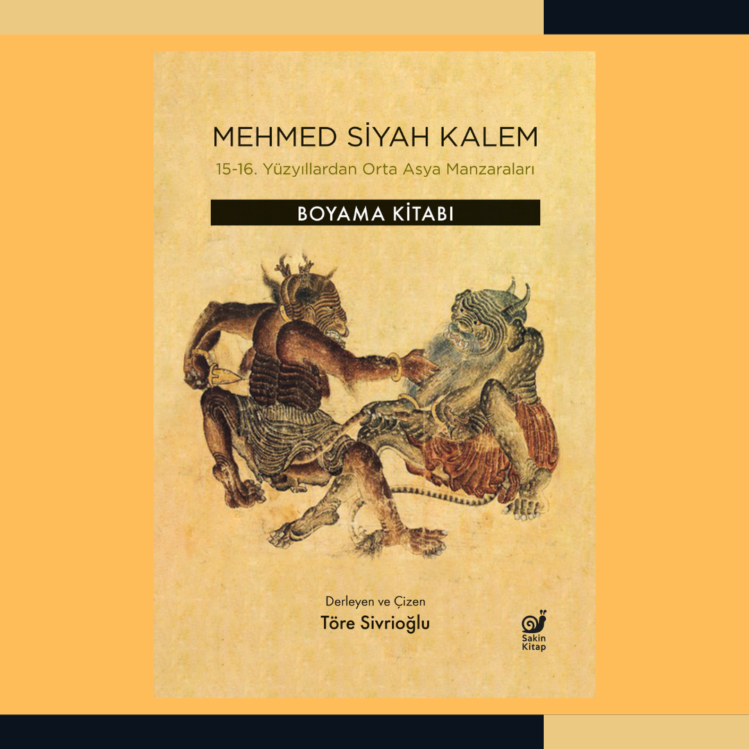 Mehmed Siyah Kalem: 15-16. Yüzyıllardan Orta Asya Manzaraları