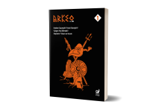 Arkeo Duvar 1 (Neden Savaştık? Nasıl Barıştık?, Salgın Hiç Bitmedi!, Deprem: Yıkan ve Kuran)