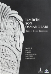 İzmir'in Son Osmanlıları: Kokluca Mezar Kitabeleri