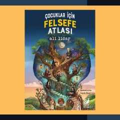 Çocuklar İçin Felsefe Atlası