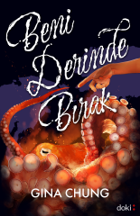 Beni Derinde Bırak
