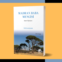 Madran Baba Mengisi: Aydın Öyküleri