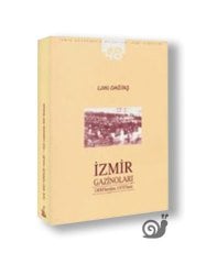 İzmir Gazinoları 1800’lerden 1970’lere